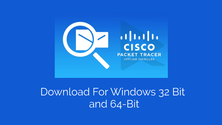 cisco packet tracer free download windows 7 64 bit